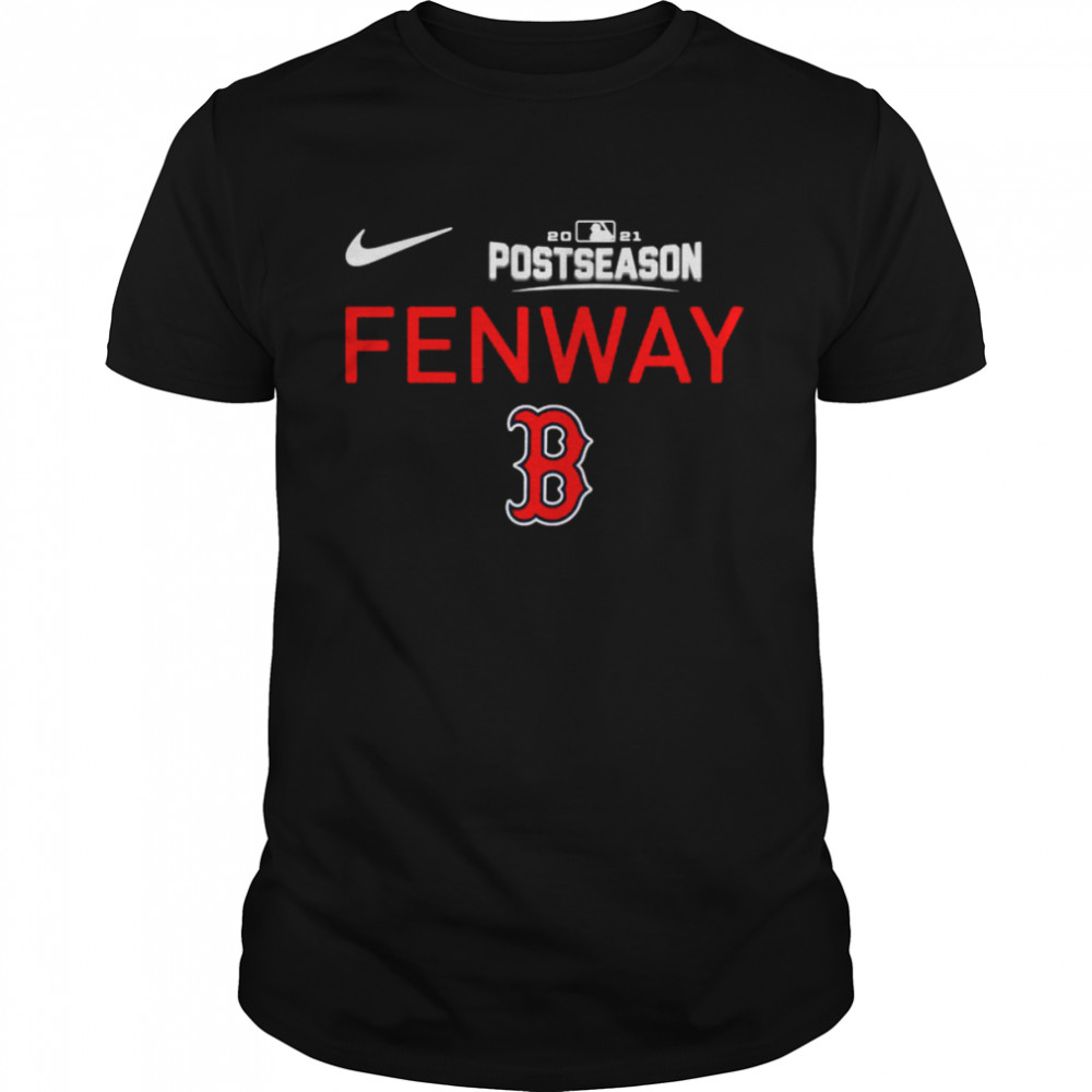 2021 Fenway Boston Red Sox Postseason Shirt 2021 Fenway Boston Red Sox Postseason Shirt