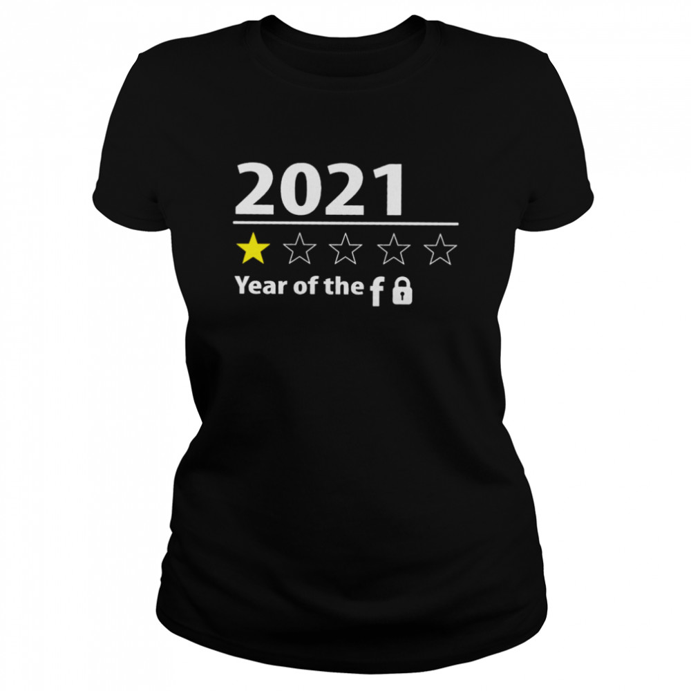 2021 Year Of The F Shirt 1 » Cool Gifts for You - Mfamilygift 2021 Year Of The F Shirt 1