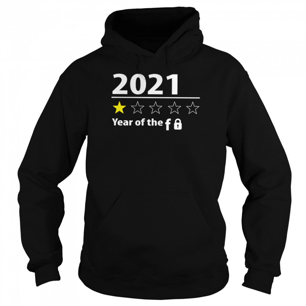 2021 Year Of The F Shirt 4 » Cool Gifts for You - Mfamilygift 2021 Year Of The F Shirt 4