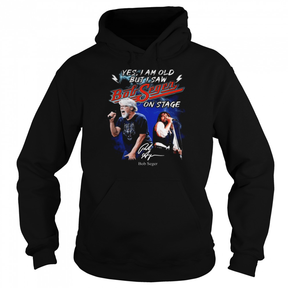 2021 Yes I Am Old But I Saw Bob Seger On Stage Signature Shirt 4 » Cool Gifts for You - Mfamilygift 2021 Yes I Am Old But I Saw Bob Seger On Stage Signature Shirt 4