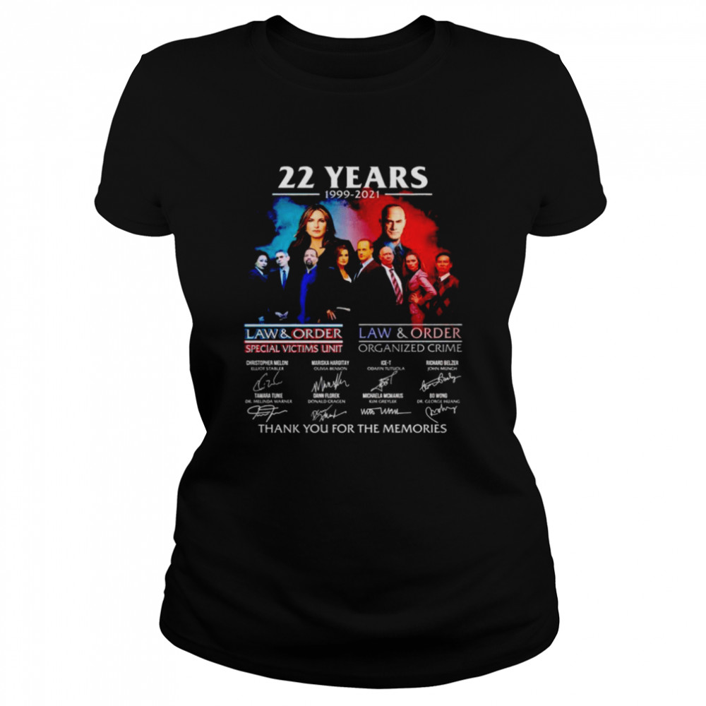 22 Years 1999 2021 Law And Order Special Victims Unit Signatures Thank You For The Memories Nice Shirt 1 » Cool Gifts for You - Mfamilygift 22 Years 1999 2021 Law And Order Special Victims Unit Signatures Thank You For The Memories Nice Shirt 1
