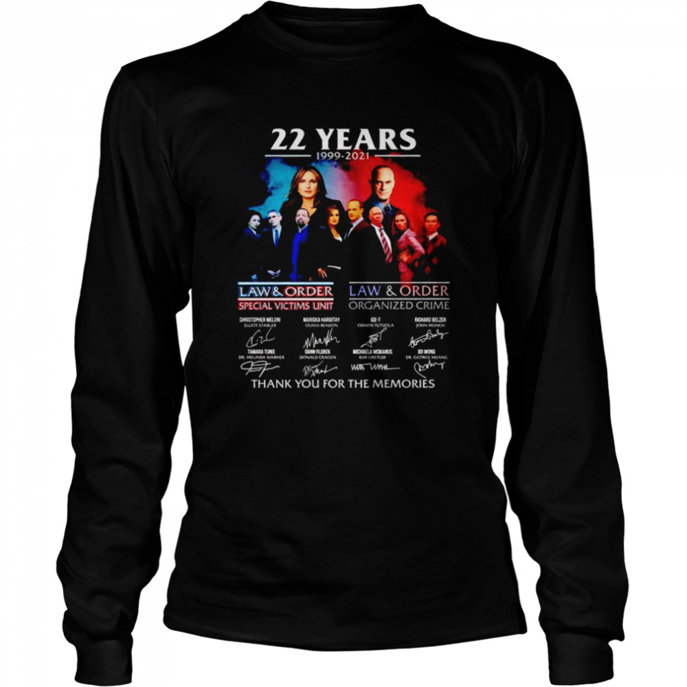 22 Years 1999 2021 Law And Order Special Victims Unit Signatures Thank You For The Memories Nice Shirt 2 » Cool Gifts for You - Mfamilygift 22 Years 1999 2021 Law And Order Special Victims Unit Signatures Thank You For The Memories Nice Shirt 2