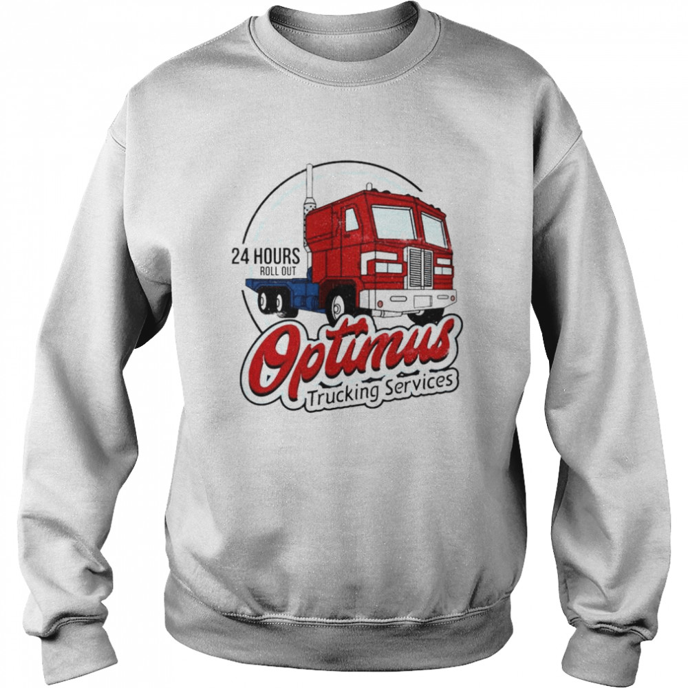 24 Hours Roll Out Optimus Trucking Services Shirt 3 » Cool Gifts for You - Mfamilygift 24 Hours Roll Out Optimus Trucking Services Shirt 3