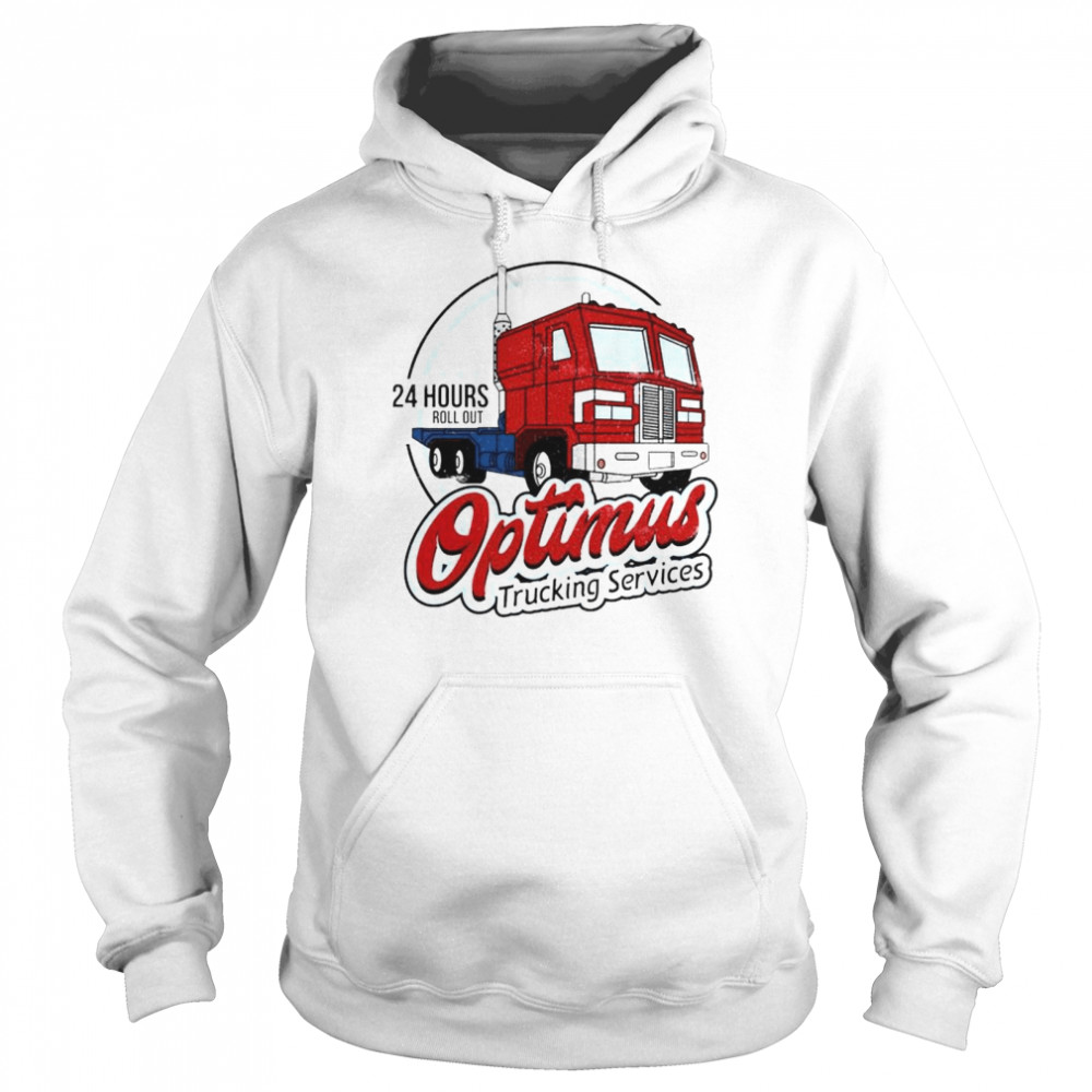 24 Hours Roll Out Optimus Trucking Services Shirt 4 » Cool Gifts for You - Mfamilygift 24 Hours Roll Out Optimus Trucking Services Shirt 4