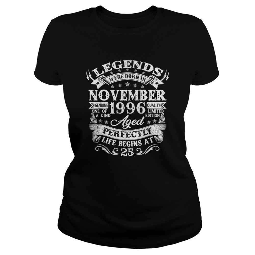 25Th Birthday Decoration Legends Were Born In November 1996 Shirt 1 » Cool Gifts for You - Mfamilygift 25Th Birthday Decoration Legends Were Born In November 1996 Shirt 1