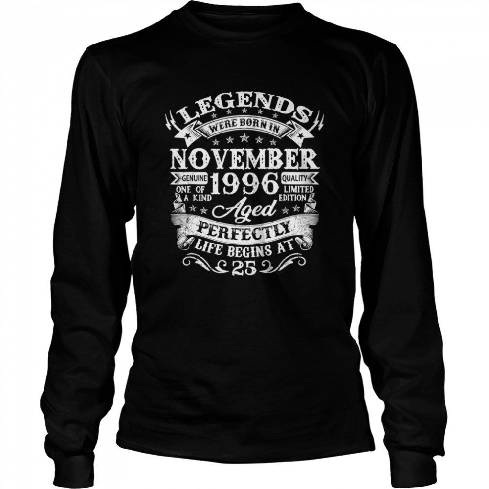 25Th Birthday Decoration Legends Were Born In November 1996 Shirt 2 » Cool Gifts for You - Mfamilygift 25Th Birthday Decoration Legends Were Born In November 1996 Shirt 2