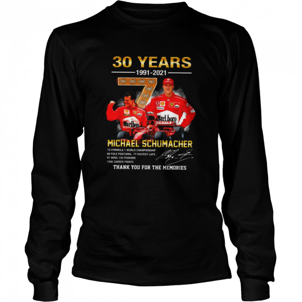 30 Years 1991 2021 Of The Michael Schumacher Signatures Thank You For The Memories Shirt 2 » Cool Gifts for You - Mfamilygift 30 Years 1991 2021 Of The Michael Schumacher Signatures Thank You For The Memories Shirt 2