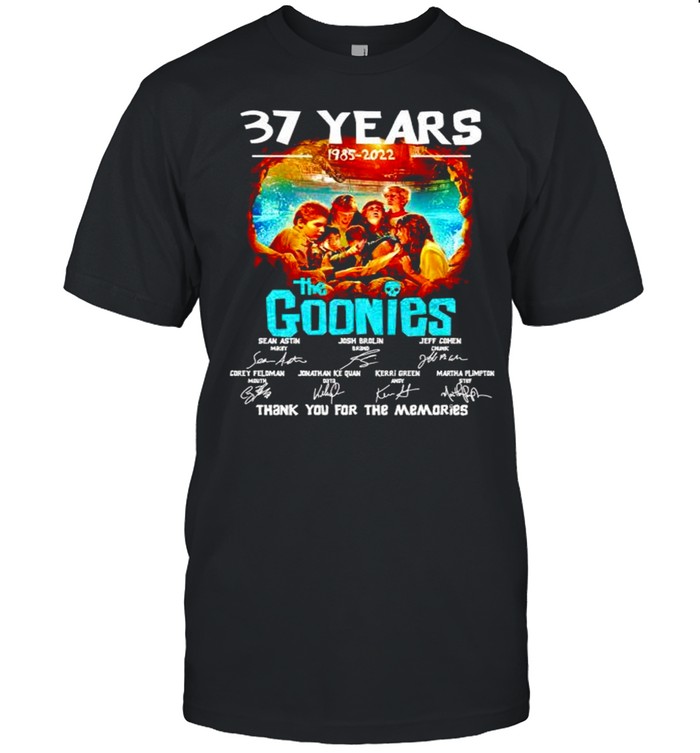 37 Years The Goonies 1985 2022 Thank You For The Memories Shirt