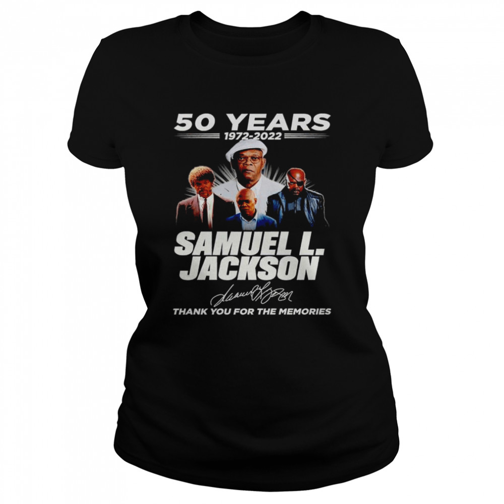 50 Years 1972 2022 Samuel L. Jackson Signature Thank You For The Memories Shirt 1 » Cool Gifts for You - Mfamilygift 50 Years 1972 2022 Samuel L. Jackson Signature Thank You For The Memories Shirt 1