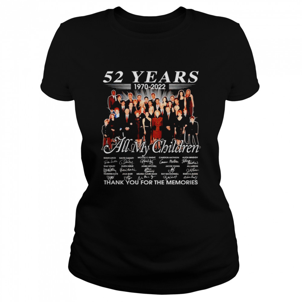 52 Years 1970 2022 All My Children Signatures Thank You For The Memories Shirt 1 » Cool Gifts for You - Mfamilygift 52 Years 1970 2022 All My Children Signatures Thank You For The Memories Shirt 1