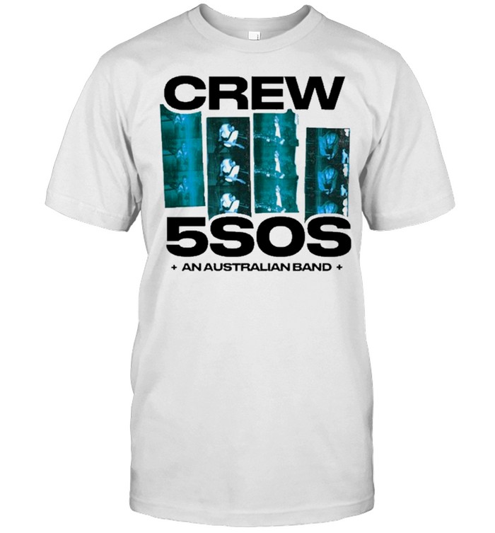 5Sos We Need Crew White Shirt
