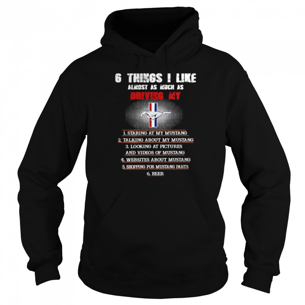 6 Things I Like Almost As Much As Driving My Shirt 4 » Cool Gifts for You - Mfamilygift 6 Things I Like Almost As Much As Driving My Shirt 4