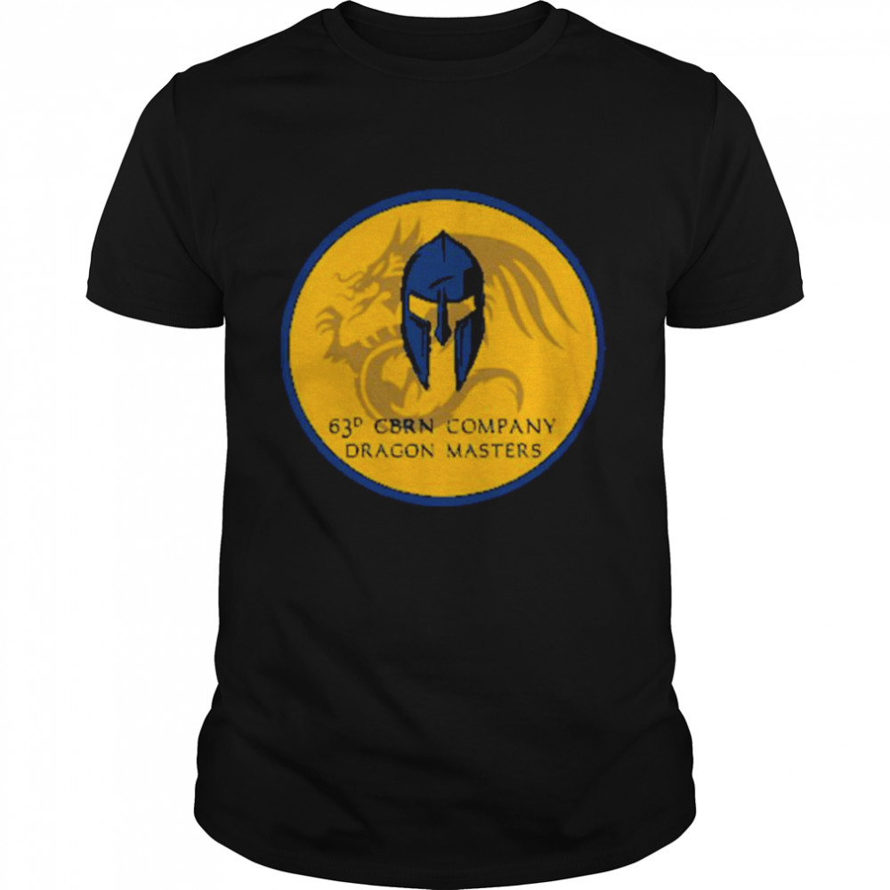 63Rd Cbrn Company Dragon Masters Shirt