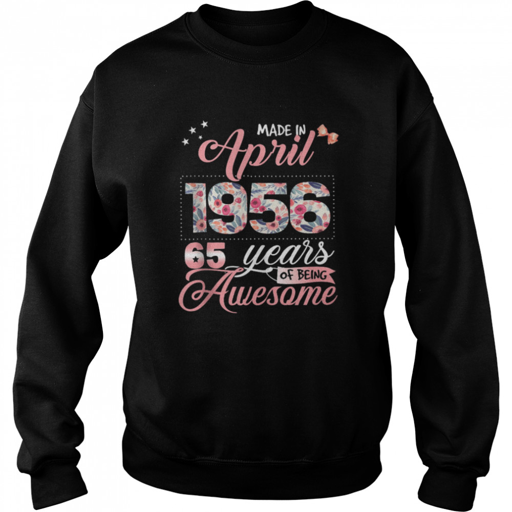 65Th Birthday Floral Born In April 1956 Shirt 3 » Cool Gifts for You - Mfamilygift 65Th Birthday Floral Born In April 1956 Shirt 3