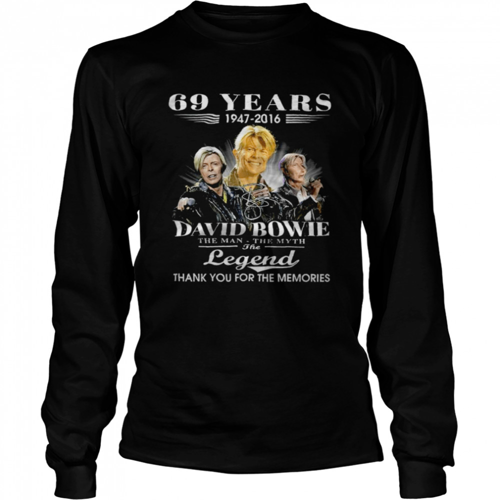 69 Years 1947-2016 David Bowie The Man The Myth The Legend Thank You For The Memories Shirt 2 » Cool Gifts for You - Mfamilygift 69 Years 1947-2016 David Bowie The Man The Myth The Legend Thank You For The Memories Shirt 2