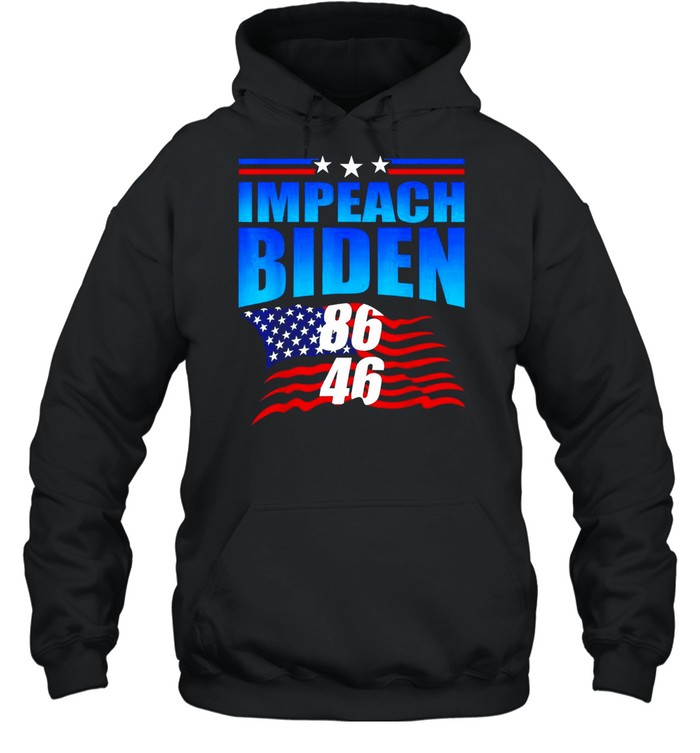 86 46 Impeach Biden Anti Biden American Flag Shirt 4 » Cool Gifts for You - Mfamilygift 86 46 Impeach Biden Anti Biden American Flag Shirt 4