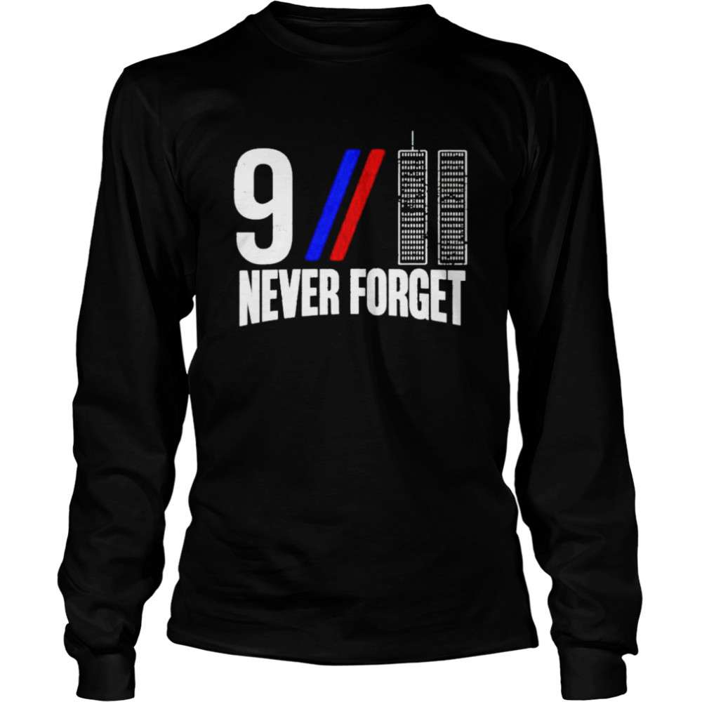 9 11 Never Forget Shirt 2 » Cool Gifts for You - Mfamilygift 9 11 Never Forget Shirt 2