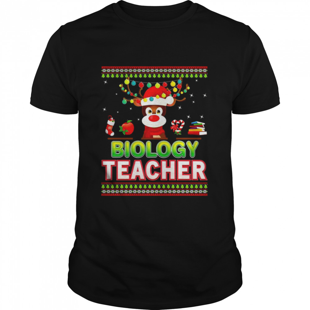 Biology Teacher Reindeer Christmas Light Merry Ugly Shirt Biology Teacher Reindeer Christmas Light Merry Ugly Shirt