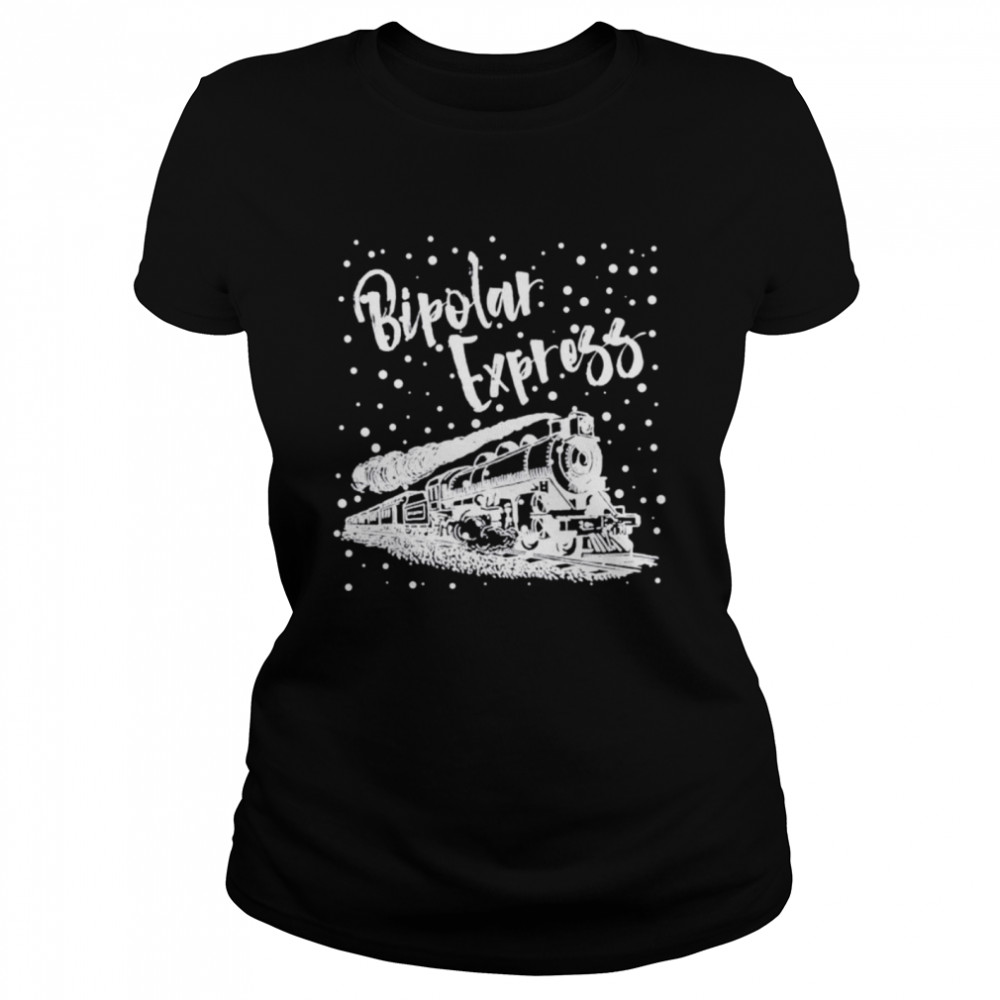 Bipolar Express Christmas Shirt 1 » Cool Gifts for You - Mfamilygift Bipolar Express Christmas Shirt 1