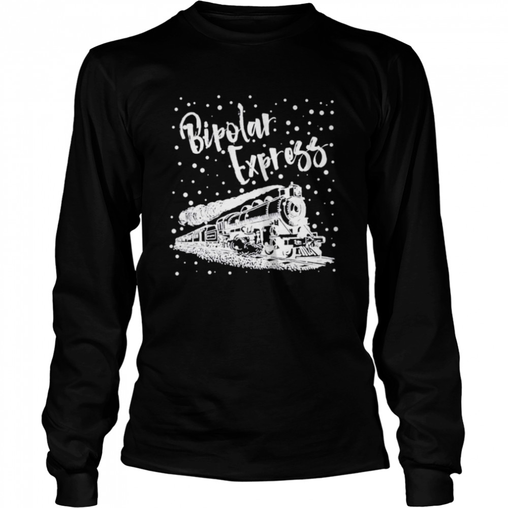 Bipolar Express Christmas Shirt 2 » Cool Gifts for You - Mfamilygift Bipolar Express Christmas Shirt 2