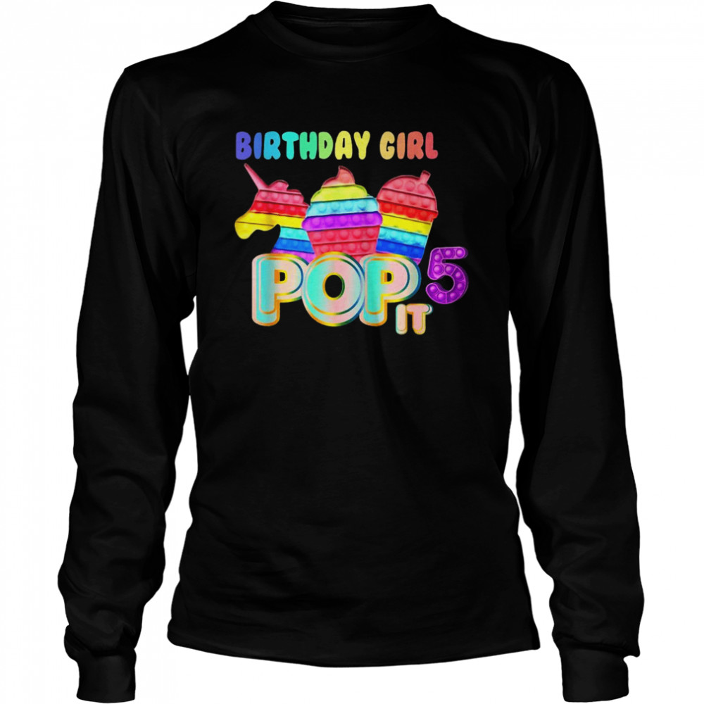 Birthday Girl 5 Pop It Shirt 2 » Cool Gifts for You - Mfamilygift Birthday Girl 5 Pop It Shirt 2