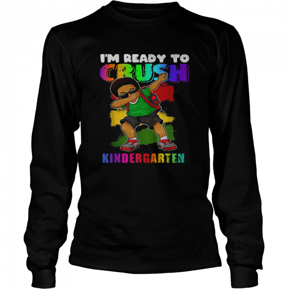 Black Boy I’M Ready To Crush Kindergarten African American Shirt 2 » Cool Gifts for You - Mfamilygift Black Boy I’M Ready To Crush Kindergarten African American Shirt 2