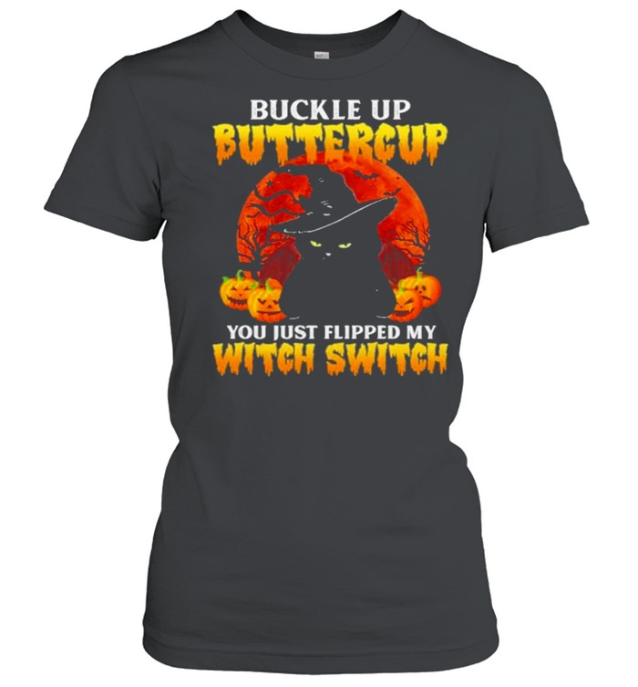 Black Cat Pumpkin Buckle Up Buttercup You Just Flipped My Witch Switch Shirt 1 » Cool Gifts for You - Mfamilygift Black Cat Pumpkin Buckle Up Buttercup You Just Flipped My Witch Switch Shirt 1