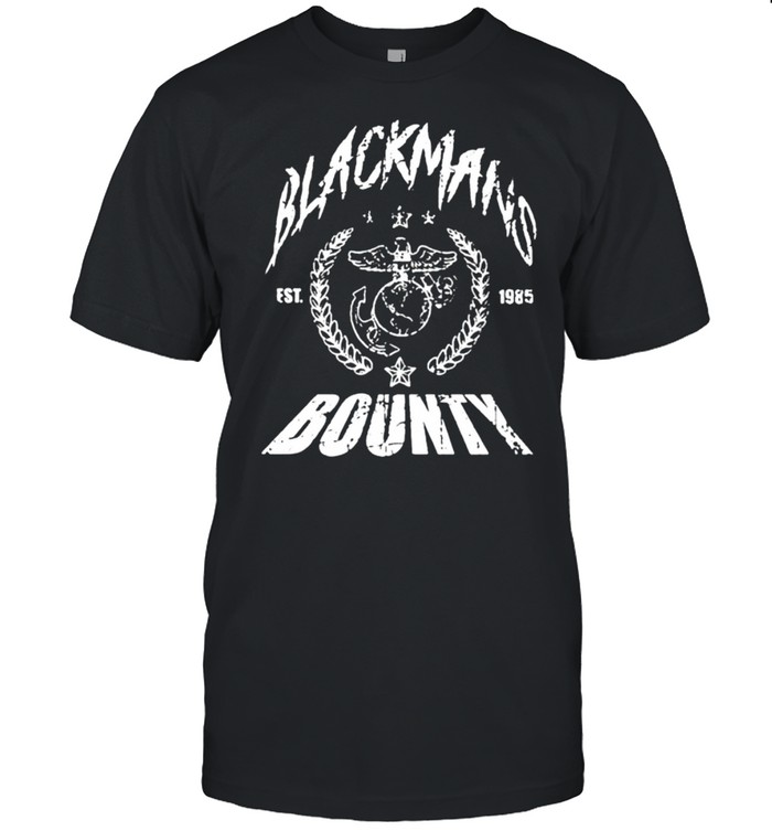 Black Mans Bounty Est 1985 Shirt