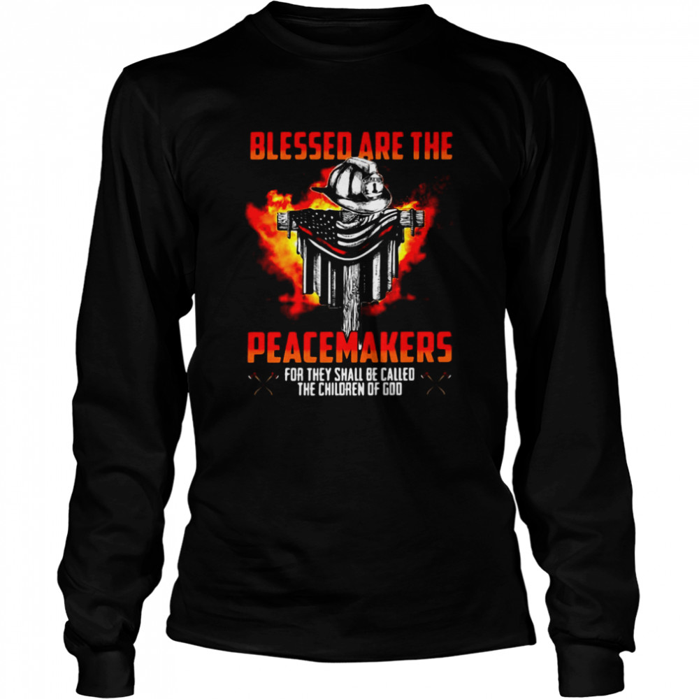 Blessed Are The Peacemakers For They Shall Be Called The Children Of God T-Shirt 2 » Cool Gifts for You - Mfamilygift Blessed Are The Peacemakers For They Shall Be Called The Children Of God T-Shirt 2