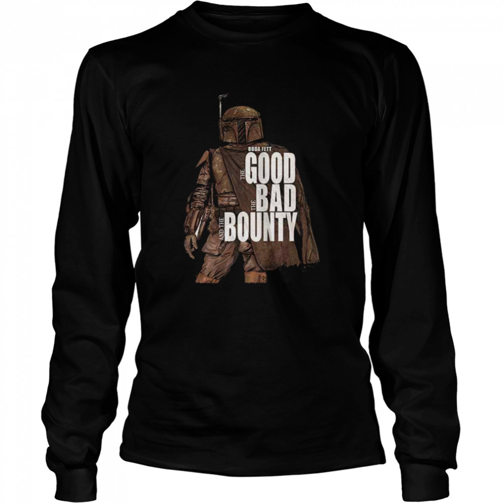 Boba Fett The Good The Bad The Bounty Shirt 2 » Cool Gifts for You - Mfamilygift Boba Fett The Good The Bad The Bounty Shirt 2