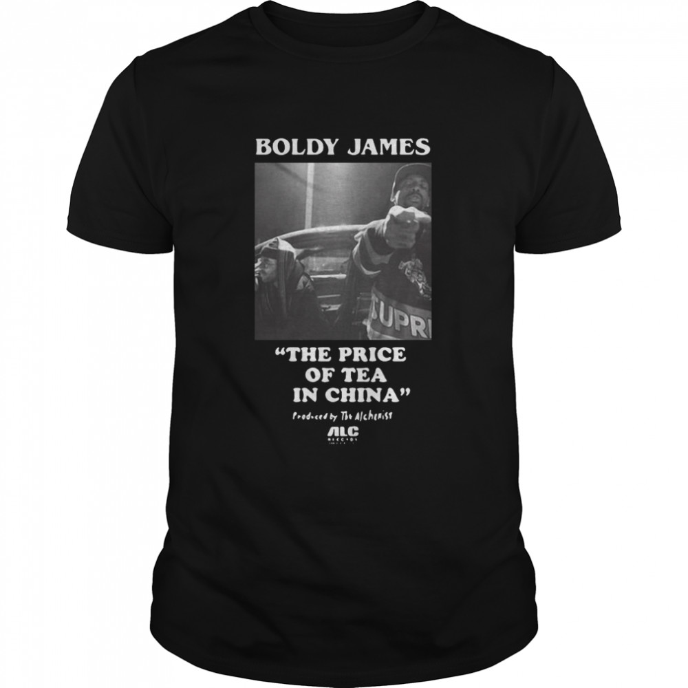 Boldy James The Price Of Tea In China Shirt