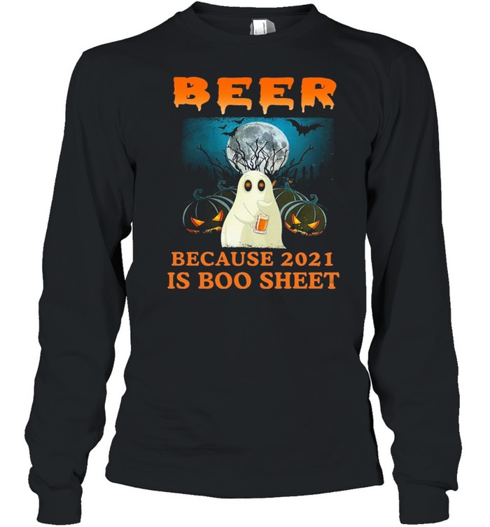Boo Beer Because 2021 Is Boo Sheet Shirt 2 » Cool Gifts for You - Mfamilygift Boo Beer Because 2021 Is Boo Sheet Shirt 2