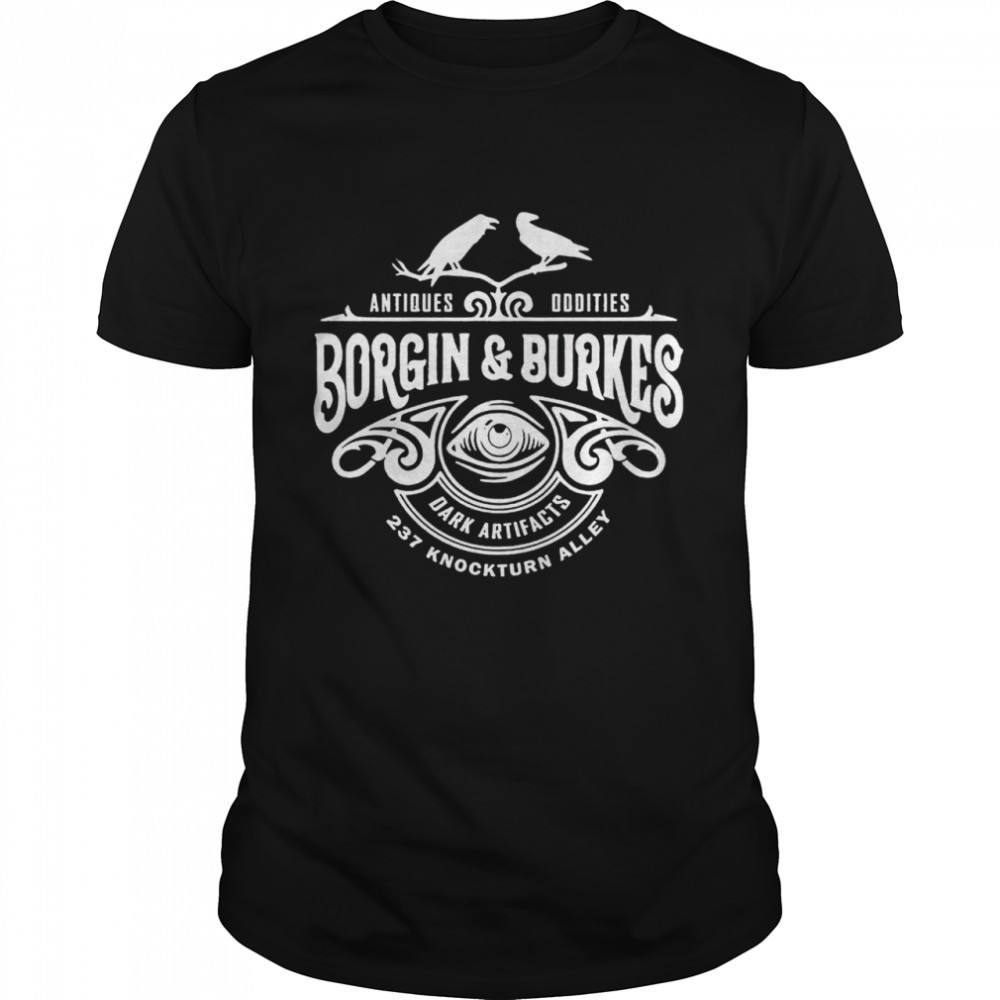 Borgin And Burkes Unusual And Ancient Wizarding Artefacts Wizard Shirt Borgin And Burkes Unusual And Ancient Wizarding Artefacts Wizard Shirt