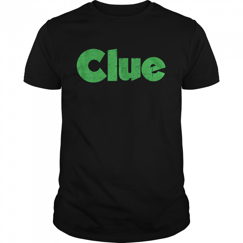 Clue T-Shirt Clue T-Shirt