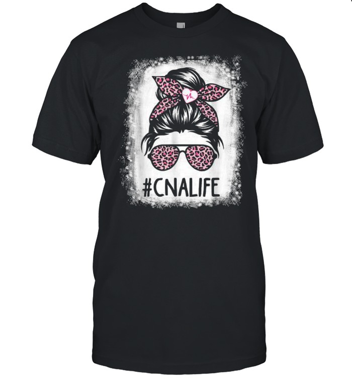 Cna Nurse Life Bleached Shirts Pink Leopard Messy Bun T-Shirt