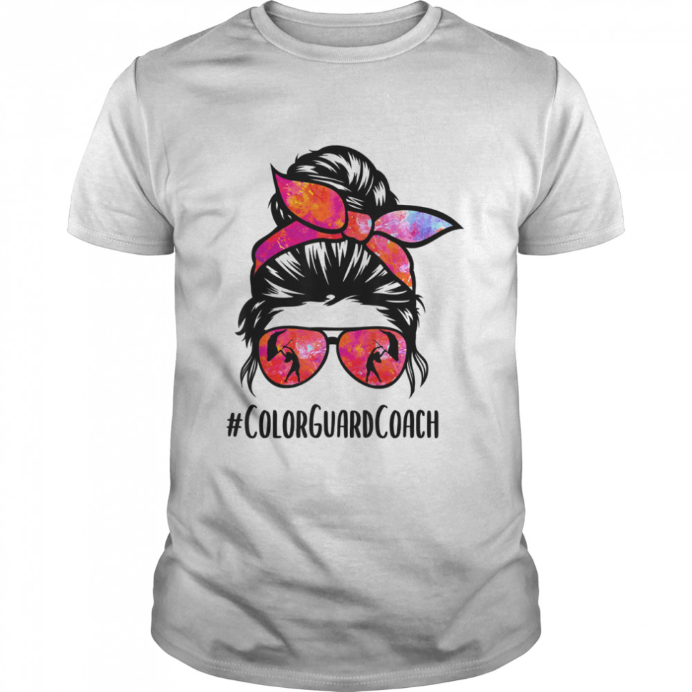 Color Guard Coach Messy Bun Marching Band School Instructor Shirt