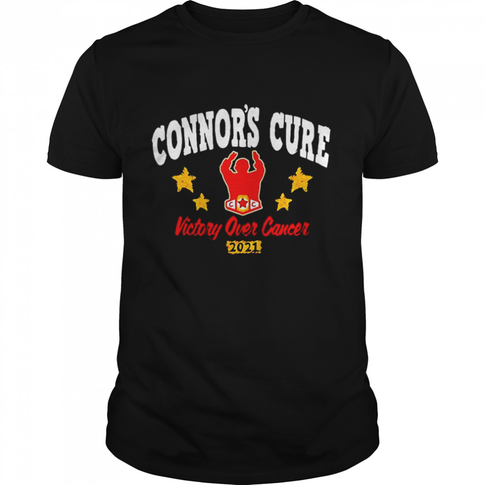 Connor’S Cure Victory Over Cancer 2021 T-Shirt Connor’S Cure Victory Over Cancer 2021 T-Shirt