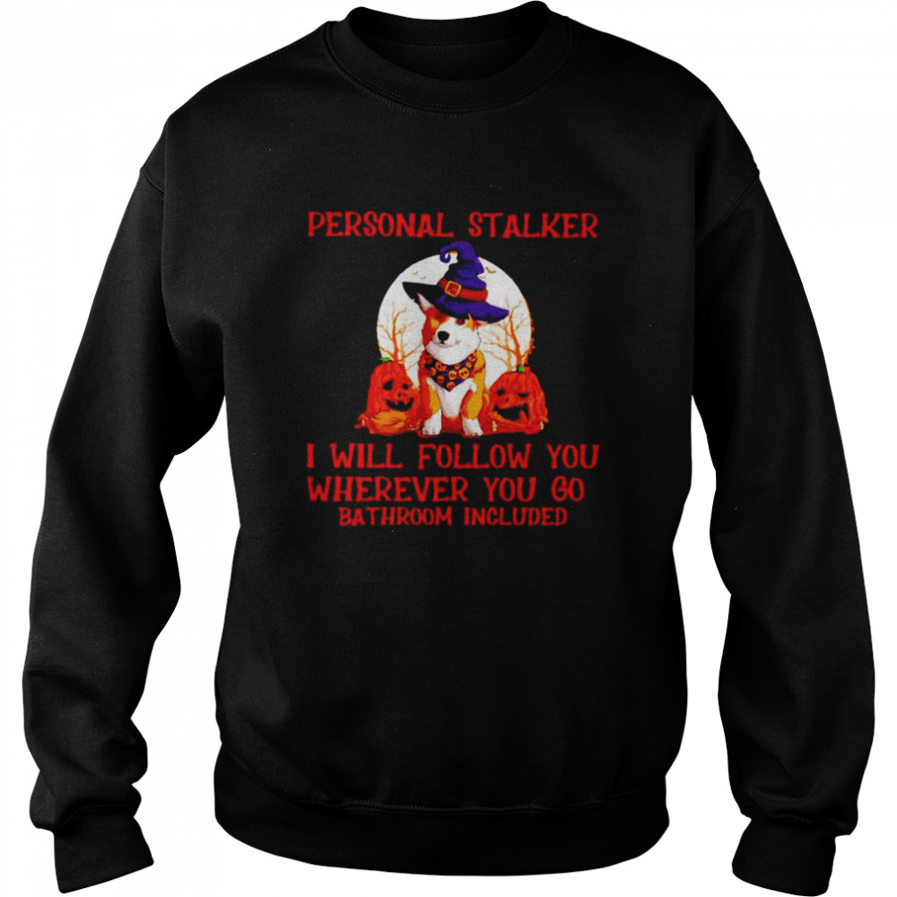 Corgi Personal Stalker I Will Follow You Halloween Shirt 3 » Cool Gifts for You - Mfamilygift Corgi Personal Stalker I Will Follow You Halloween Shirt 3