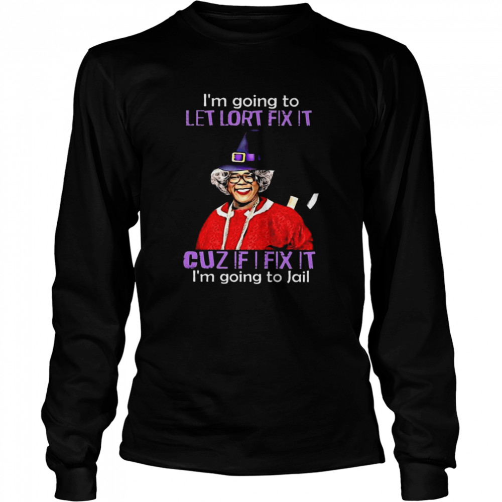 Halloween Madea Witch Im Going To Let Lort Fix It Cuz If I Fix It Im Going To Jail Shirt 2 » Cool Gifts for You - Mfamilygift Halloween Madea Witch Im Going To Let Lort Fix It Cuz If I Fix It Im Going To Jail Shirt 2