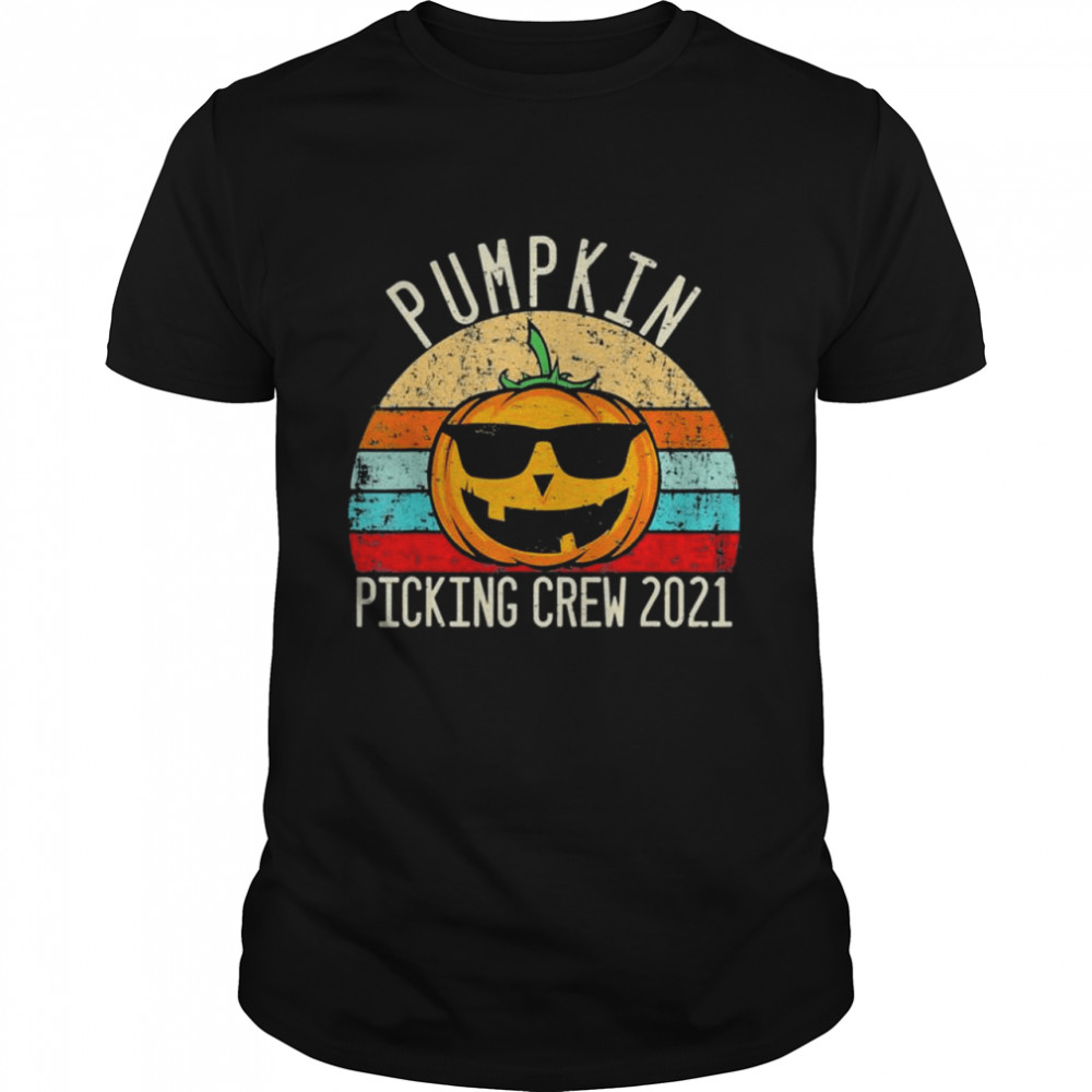 Halloween Pumpkin Picking Crew 2021 Shirt Halloween Pumpkin Picking Crew 2021 Shirt