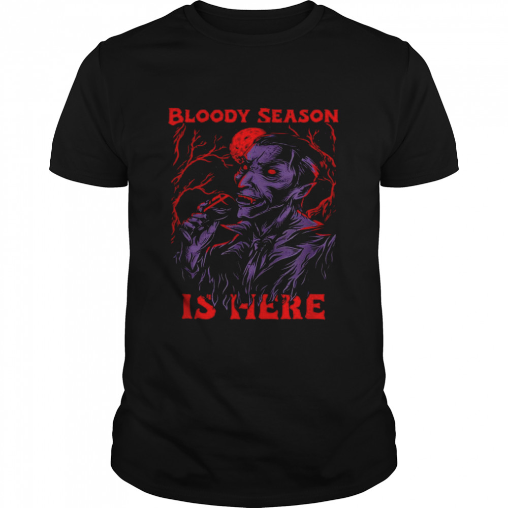 Halloween Season Scary Bloodthirsty Dracula Shirt Halloween Season Scary Bloodthirsty Dracula Shirt