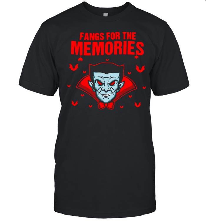 Halloween Vampire Quote I Fangs For The Memories T-Shirt