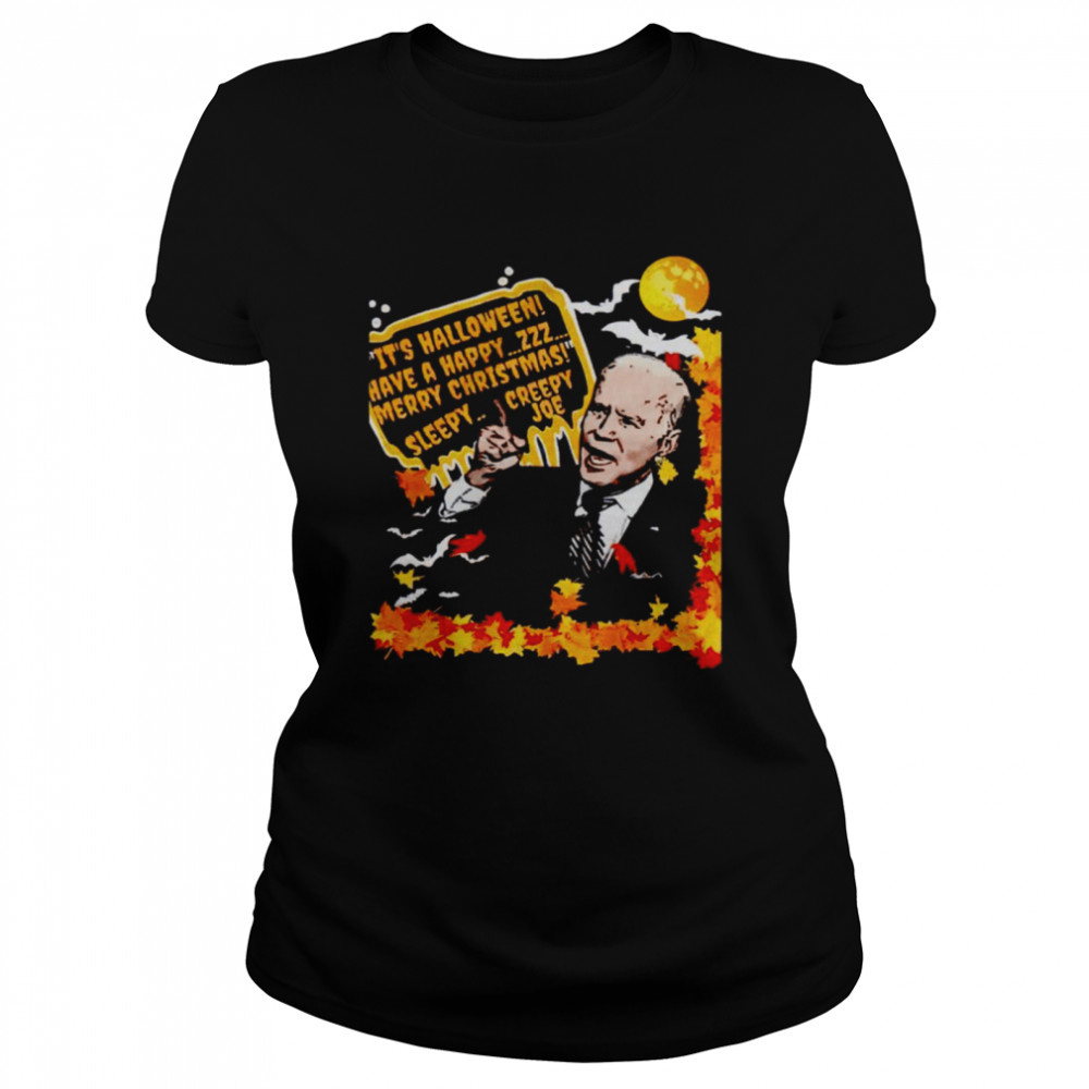 Happy Biden It’S Halloween Have A Happy Merry Christmas Sleepy Creepy Joe Shirt 1 » Cool Gifts for You - Mfamilygift Happy Biden It’S Halloween Have A Happy Merry Christmas Sleepy Creepy Joe Shirt 1