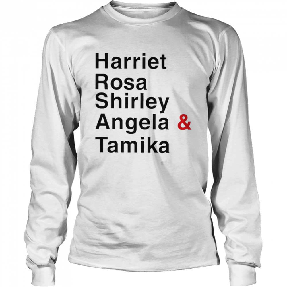 Harriet Rosa Shirley Angela And Tamika Shirt 2 » Cool Gifts for You - Mfamilygift Harriet Rosa Shirley Angela And Tamika Shirt 2