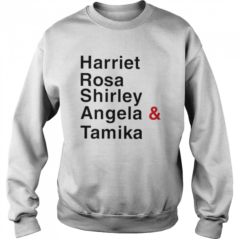 Harriet Rosa Shirley Angela And Tamika Shirt 3 » Cool Gifts for You - Mfamilygift Harriet Rosa Shirley Angela And Tamika Shirt 3