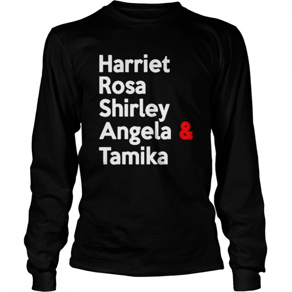 Harriet Rosa Shirley Angela Tamika Meaning Shirt 2 » Cool Gifts for You - Mfamilygift Harriet Rosa Shirley Angela Tamika Meaning Shirt 2