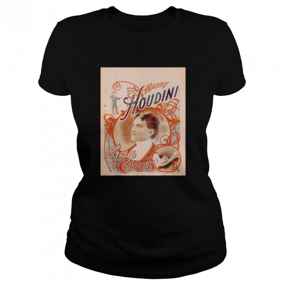 Harry Houdini King Of Cards Shirt 1 » Cool Gifts for You - Mfamilygift Harry Houdini King Of Cards Shirt 1