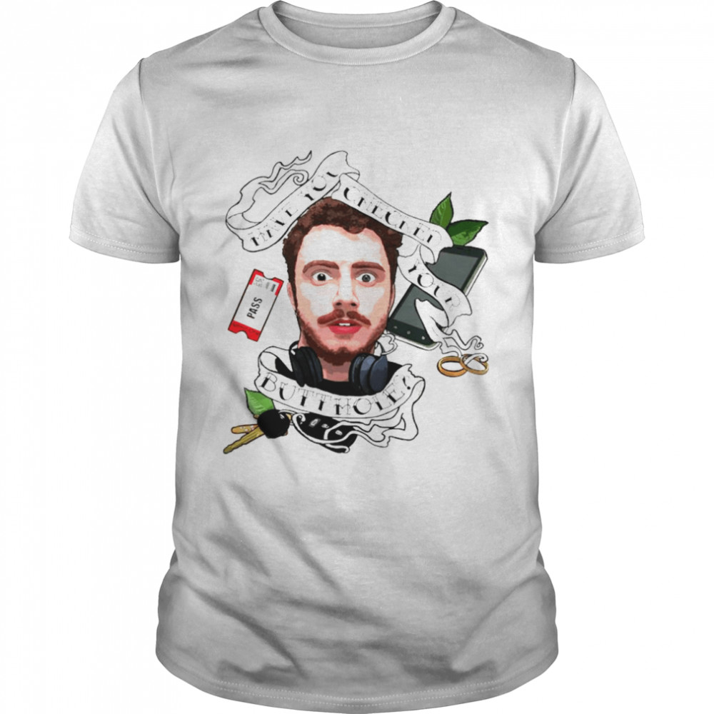 Have You Checked Your Butthole Tom Cardy Shirt