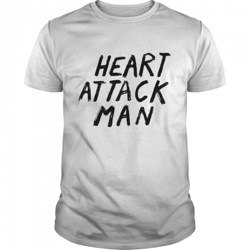 Heart Attack Man Shirt Heart Attack Man Shirt