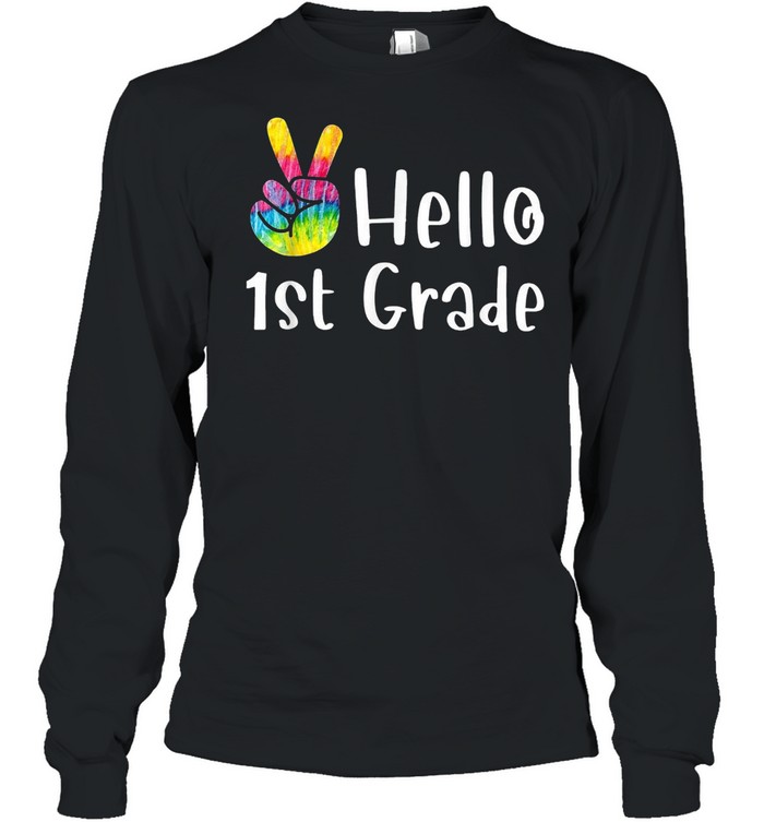 Hello 1St Grade Teacher Student First Day Of School Tie Dye Shirt 2 » Cool Gifts for You - Mfamilygift Hello 1St Grade Teacher Student First Day Of School Tie Dye Shirt 2